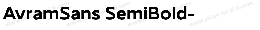 AvramSans SemiBold字体转换
